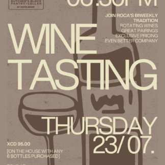 Roca Wine Tasting: July 23rd